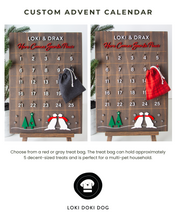 Load image into Gallery viewer, Custom Dog Advent Calendar for Christmas - PRE-ORDER ONLY. Limited quantities are available.
